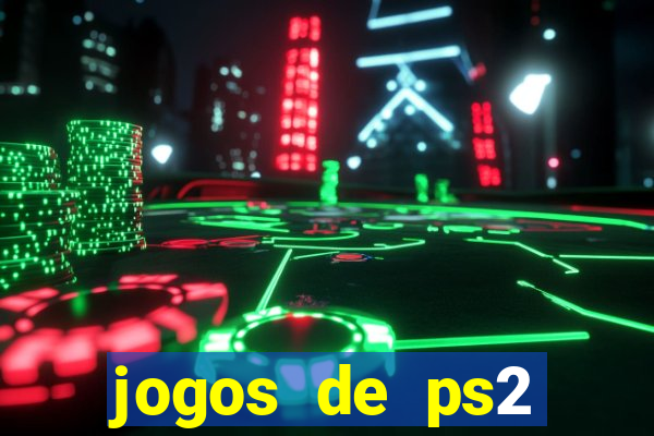 jogos de ps2 formato iso